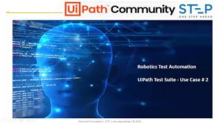 Robotics Test Automation using UiPath Test Suite   Use Case # 2