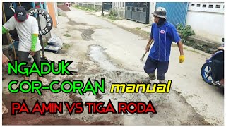 Cara ngaduk beton cor manual dan takaranya 541 versi #TIGARODA #DINAMIX #HOLCIM