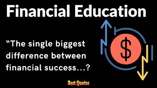 Financial Education Quotes For Everyone