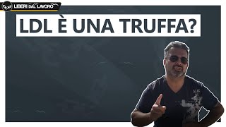 LDL è una TRUFFA? Paolo Luini è uno SCAMMER? Scopri 3 rischi che corri facendoti questa domanda