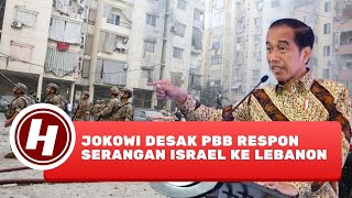 Jokowi Desak PBB Respon Serangan Israel ke Lebanon