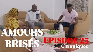 Amours brisées - Saison 1 - Épisode 23 - Chronique. #amourbrise #amoursbrisees #seriesenegalaise