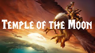 World of Warcraft Classic | Temple of the Moon