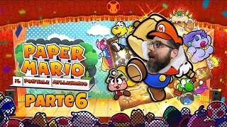 Paper Mario: Il Portale Millenario - Part 6 - Giustignardo e il tesoro leggendario -  Let's gaming