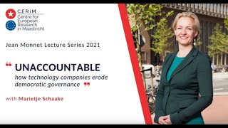 Jean Monnet lecture: Unaccountable: how technology companies erode democratic governance.