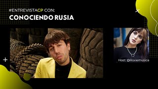 #EntrevistaCP | Conociendo Rusia y su primer concierto en Perú