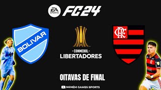 SIMULAÇÃO DA LIBERTADORES 2024 BOLÍVAR X FLAMENGO EA FC 24