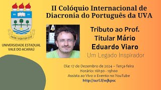 2º Dia - 17/12/2024 – Terça-feira  - A Língua Portuguesa no Contexto Literário e Científico