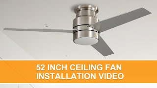 Warmiplanet 52 inch ceiling fan installation video -06