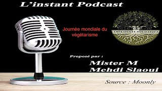 JOURNÉE MONDIALE DU VEGETARISME (podcast)