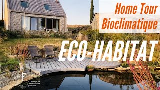 HOME TOUR |  Maison bioclimatique dans un lieu en permaculture