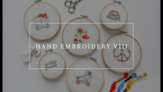 Hand Embroidery VIII