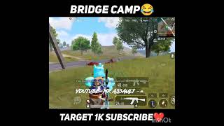 Bridge Camping🥶#shorts #short #bgmi #pubgmobile #mrassault