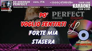 Ed Sheeran - Perfect - Versione italiano - Karaoke (SL)