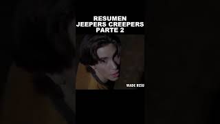 JEEPERS CREEPERS RESUMEN PARTE 2  #jeeperscreepers  #zombieshorts  #resumen