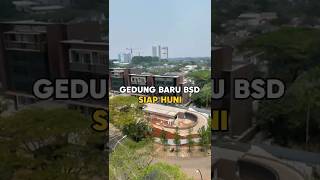 Gedung Baru siap Huni di BSD #shortvideo #share #gedungbsd #rukobsd