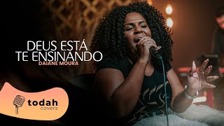 Daiane Moura | Deus Está Te Ensinando [Cover Nathália Braga]