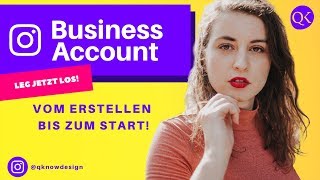 Instagram Business Account erstellen 2020 [Erreiche deine Community schnell und gezielt]