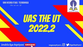 HAL-HAL TERKAIT UAS THE UT 2022.2