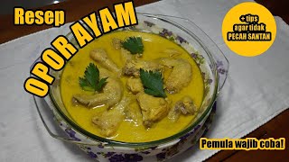 OPOR AYAM PRAKTIS | Cook eps.6 with Jaqueline Doranggi