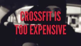 CrossFit is Too Expensive