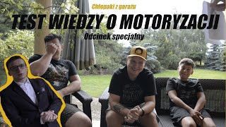 TEST WIEDZY O MOTORYZACJI - Odcinek specjalny #2 | Chłopaki z garażu