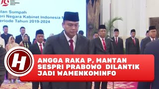 Angga Raka Mantan Sespri Prabowo Dilantik Jadi Wamenkominfo