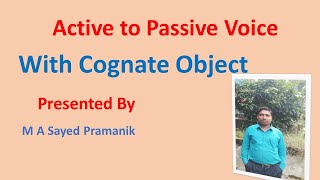 Active To Passive Voice Cognate Object