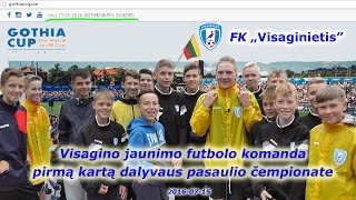 64. Visagino jaunimo futbolo komanda dalyvaus pasaulio čempionate Gothenburge