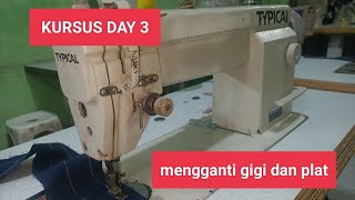 Kursus mekanik mesin jahit DAY 3 mengganti gigi dan needle plat