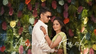 KOMAL & AAYUSH || HIGHLIGHT || THE BOHO FILMS