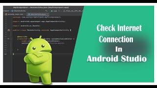 How to Check Internet Connection in Android Studio