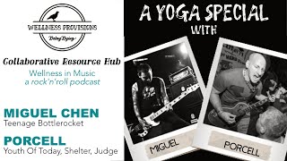 Wellness in Music: An Interview with Miguel & Porcell on Yoga | Teenage Bottlerocket Shelter Judge