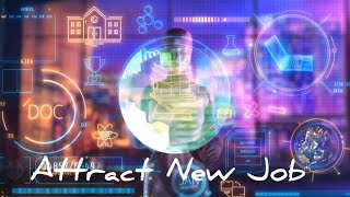 Attract New Job Subliminal  With POSITIVE NOT Affirmation  + success Isochronic Tone.