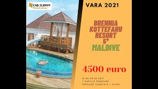 Brennia Kottefaru Resort - Maldive 2021