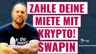 Swapin Erfahrungen Deutsch - Wie kann ich meine Rechnungen mit Bitcoin / Krypto bezahlen?