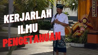 Kejarlah Ilmu Pengetahuan