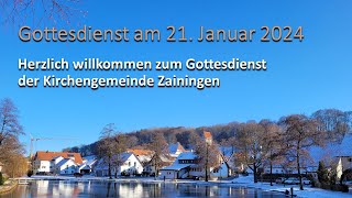 Gottesdienst am 21.01.2024