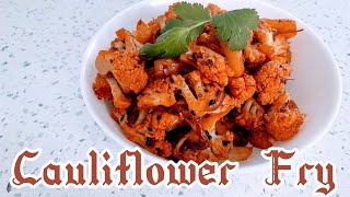 Cauliflower fry