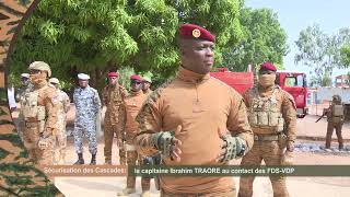 Capitaine Ibrahim TRAORE au contact des FDS  et VDP des Cascades