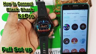 How to Connect Black Shark S1Pro Smart Watch Video 2024 || Future Tech Bangladesh || Tech Den