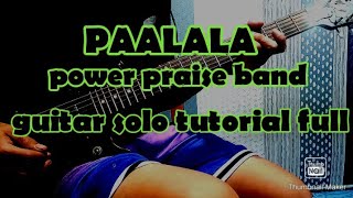 Paalala-PowerPraise Band guitar solo tutorial