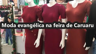 GRAVEI ROUPAS MODA EVANGÉLICA PELA FEIRA DA SULANCA EM CARUARU PERNAMBUCO