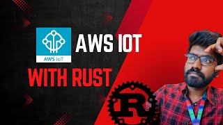 AWS iot using rust