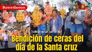 La Bendición de ceras del día de la Santa cruz￼