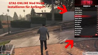 GTA ONLINE MOD MENÜ INSTALLIEREN FÜR ANFÄNGER!!!!