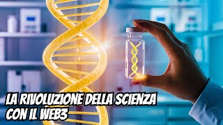 DeSci: La Rivoluzione della Scienza con la Tecnologia Web3