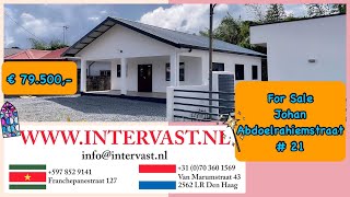 HOUSE FOR SALE: Johan Abdoelrahiemstraat # 21 | Ring Harbour | € 79.500,- | Intervast 🇸🇷🤝🇳🇱