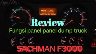 Review fungsi panel dump truck SACHMAN F3000