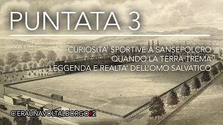 C'era una volta al borgo - Stagione 2 - Puntata 3